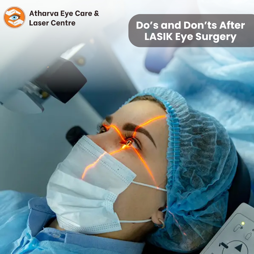 Do's & Don'ts after LASIK